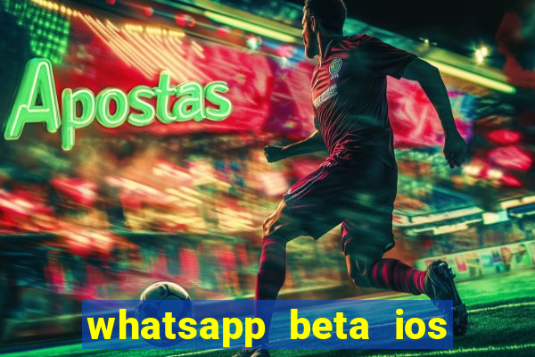 whatsapp beta ios testflight code 2024